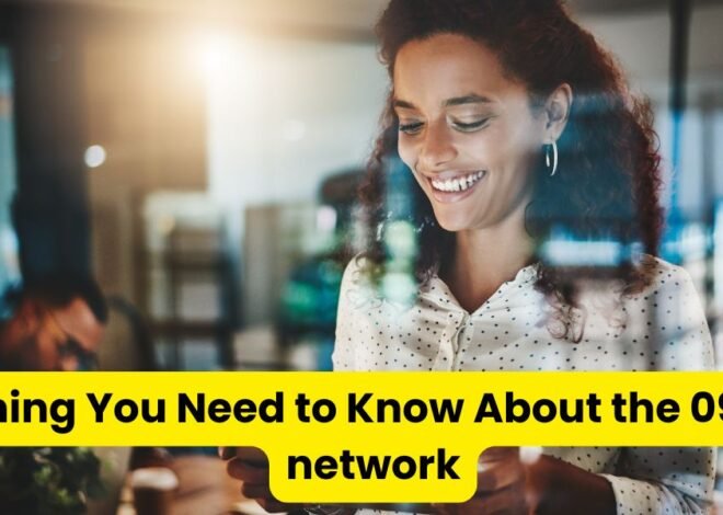 Everything You Need to Know About the 0931 what network