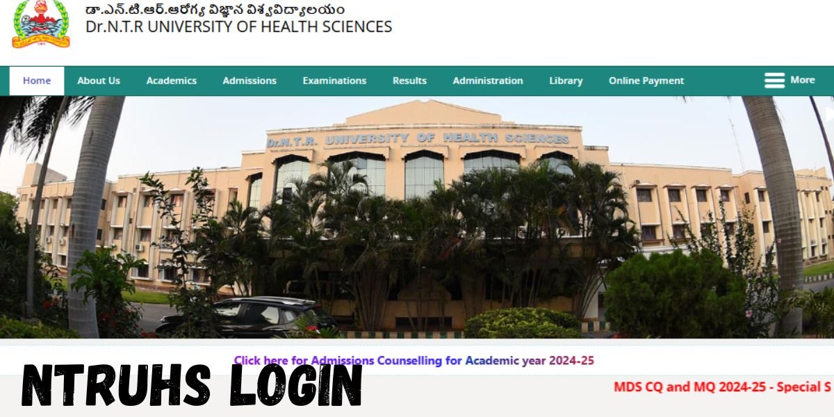 NTRUHS Login Guide on ntruhs.ap.nic.in – Admissions 2024